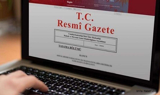 ATAMA VE GÖREVDEN ALMA KARARLARI RESMİ GAZETE'DE