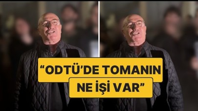 Vekil Tanal’dan Çarpıcı Protesto:“ODTÜ TOMA’nın Ne İşi Var?”