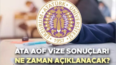 ATA AÖF Vize Sonuçları Ne Zaman Açıklanacak?