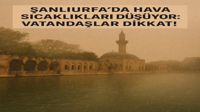 Urfa'da Kış Geri Dönüyor: Sıcaklık 10 Derece Birden Düşecek!