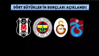 Dört Büyükler'in Borçları Açıklandı!
