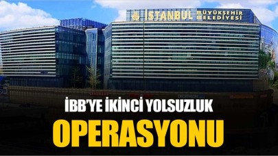 İBB Soruşturmasında İkinci Dalga: 3 İlde 47 Gözaltı