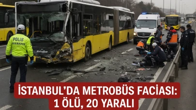 İstanbul’da Metrobüs Faciası: 1 Ölü, 20 Yaralı