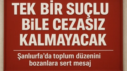 Şanlıurfa’da Suça Geçit Yok! Vali’den İsyan Ettiren Olaylara Net Mesaj