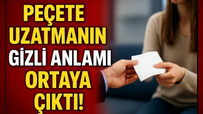 Peçete Uzatmanın Gizli Anlamı Ortaya Çıktı!
