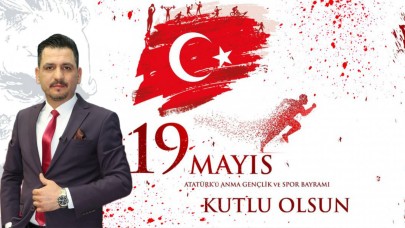 Yavuz Selim Zazaoğlu: “19 Mayıs, Gençliğin Umut Meşalesidir”