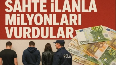 Sahte İlanla Milyonları Vurdular!