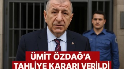 Ümit Özdağ’a Tahliye Kararı Verildi