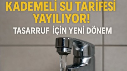 Kademeli Su Tarifesi Yayılıyor! Tasarruf İçin Yeni Dönem