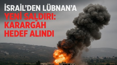 İsrail’den Lübnan’a Yeni Saldırı: Karargâh Hedef Alındı