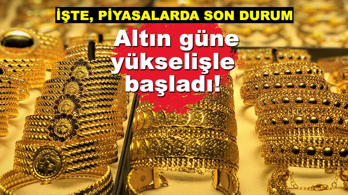 Altın Fiyatları Güne Yükselişle Başladı