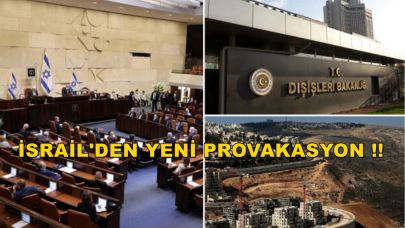 İsrail'den Yeni Provokasyon!