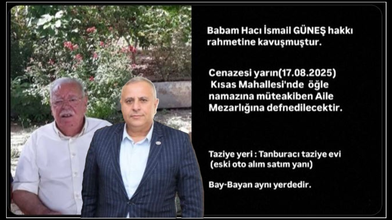 Çukobirlik Başkanı Selahattin Güneş’in Acı Günü