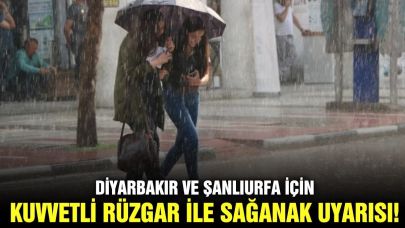 Diyarbakır ve Şanlıurfa’da Kuvvetli Rüzgar Alarmı Verildi