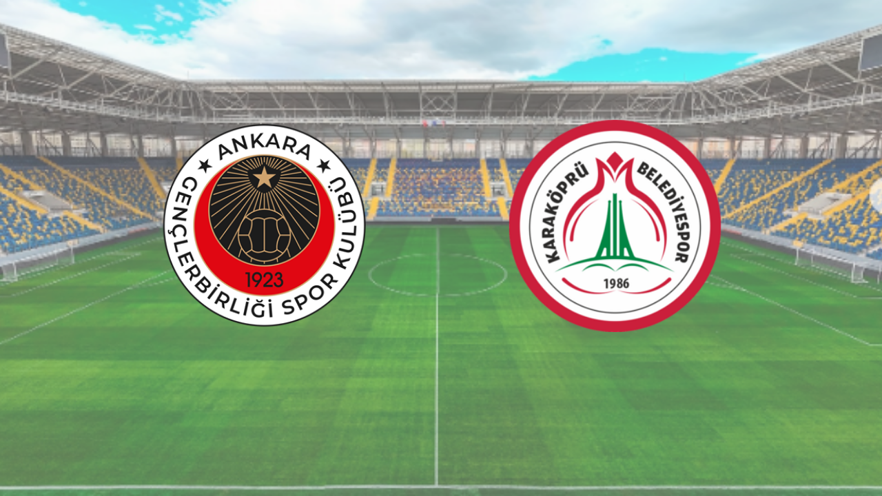 Gençlerbirliği – Karaköprü Belediyespor maçı saat kaçta, hangi kanalda?