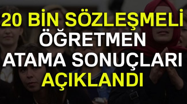 20 bin öğretmen ataması gerçekleştirildi