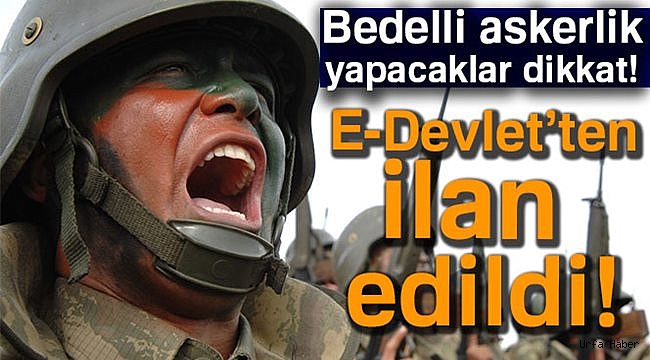 Bedelli Askerliğe Müracaat Edenler DİKKAT!