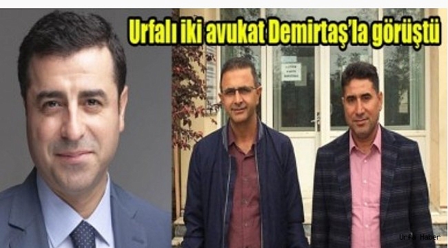 Demirtaş'tan Urfalılara mesaj!