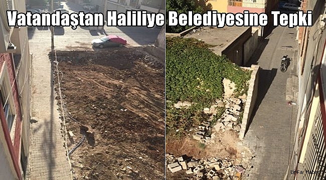 Vatandaştan Haliliye Belediyesine Tepki