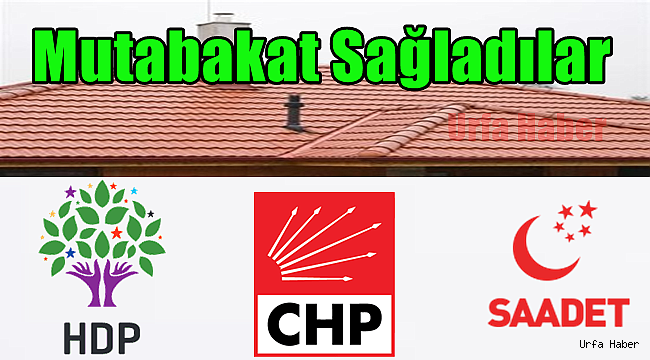 GÜNCELLENDİ: Çatı'da mutabakat sağlandı