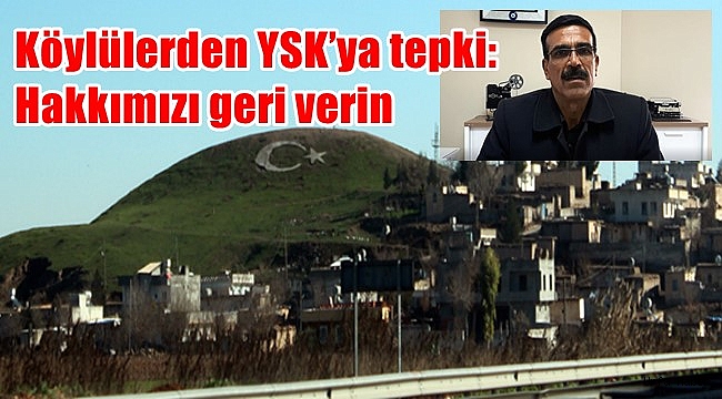 Köylülerden YSK'ya tepki: Hakkımızı geri verin