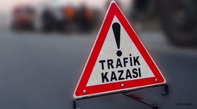 Şanlıurfa'da kaza: 1 ölü, 3 yaralı