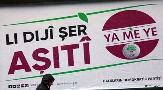 HDP'nin Urfa'daki Afişleri Toplatıldı