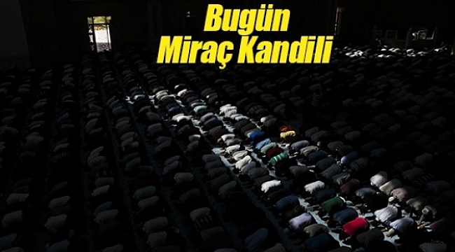 Bu Gece Miraç Kandili