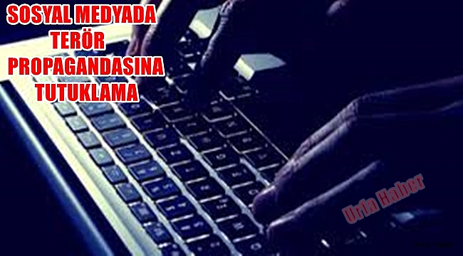 Sosyal medyadan terör propagandasına 5 gözaltı