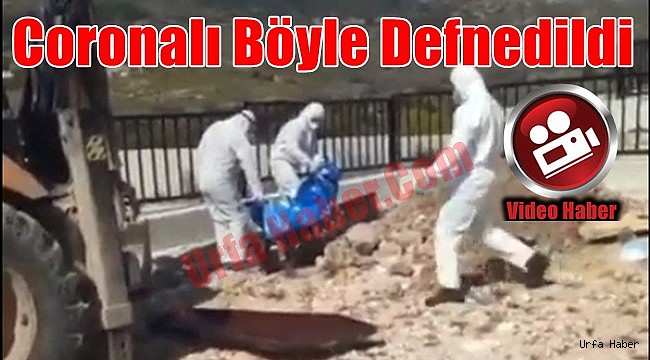 Türkiye'de Coronalı Cenaze Böyle Defnedildi