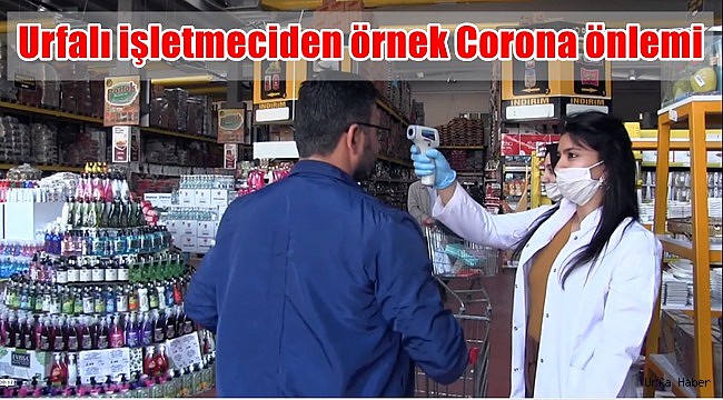 Urfalı işletmeciden örnek Corona önlemi