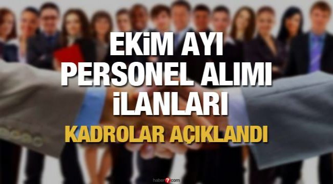 Ekim ayı personel ve memur alım ilanları! Zabıta, Güvenlik, Bekçi, İtfaiye Eri, Temizlikçi...