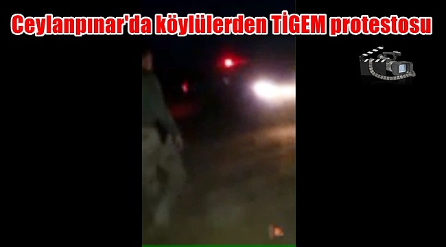 Ceylanpınar'da köylülerden TİGEM protestosu