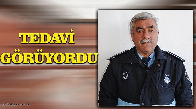 Şanlıurfa'da belediye personeli vefat etti!