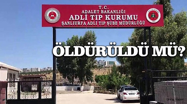 Şanlıurfa'da bir kişi evinde ölü bulundu!