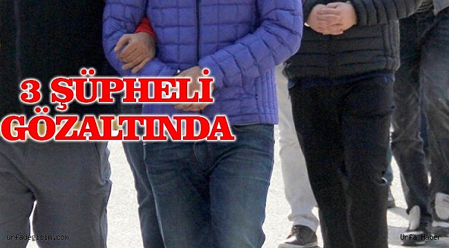 Şanlıurfa'da propaganda operasyonu!
