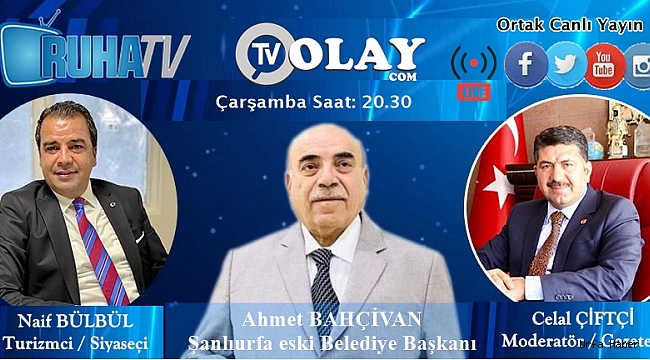Ahmet Bahçivan Canlı Yayın Konuğu oluyor