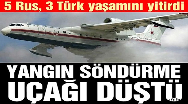 Yangın söndürme uçağı düştü: 8 ölü