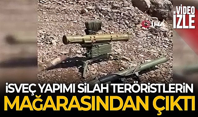 İsveç yapımı silah teröristlerin mağarasından çıktı