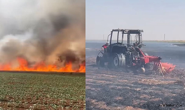 SİVEREK'TE 300 DÖNÜMLÜK TARLA VE BİR TRAKTÖR KÜL OLDU