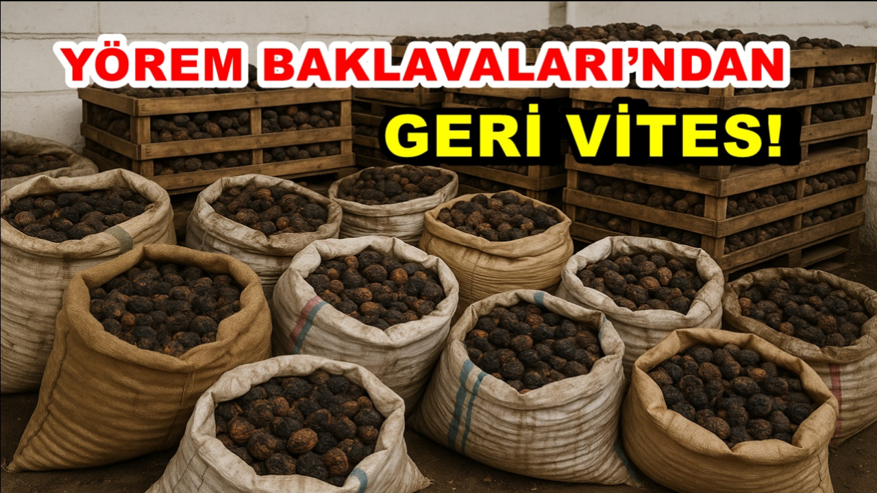 Yörem Baklavaları’ndan Geri Vites!