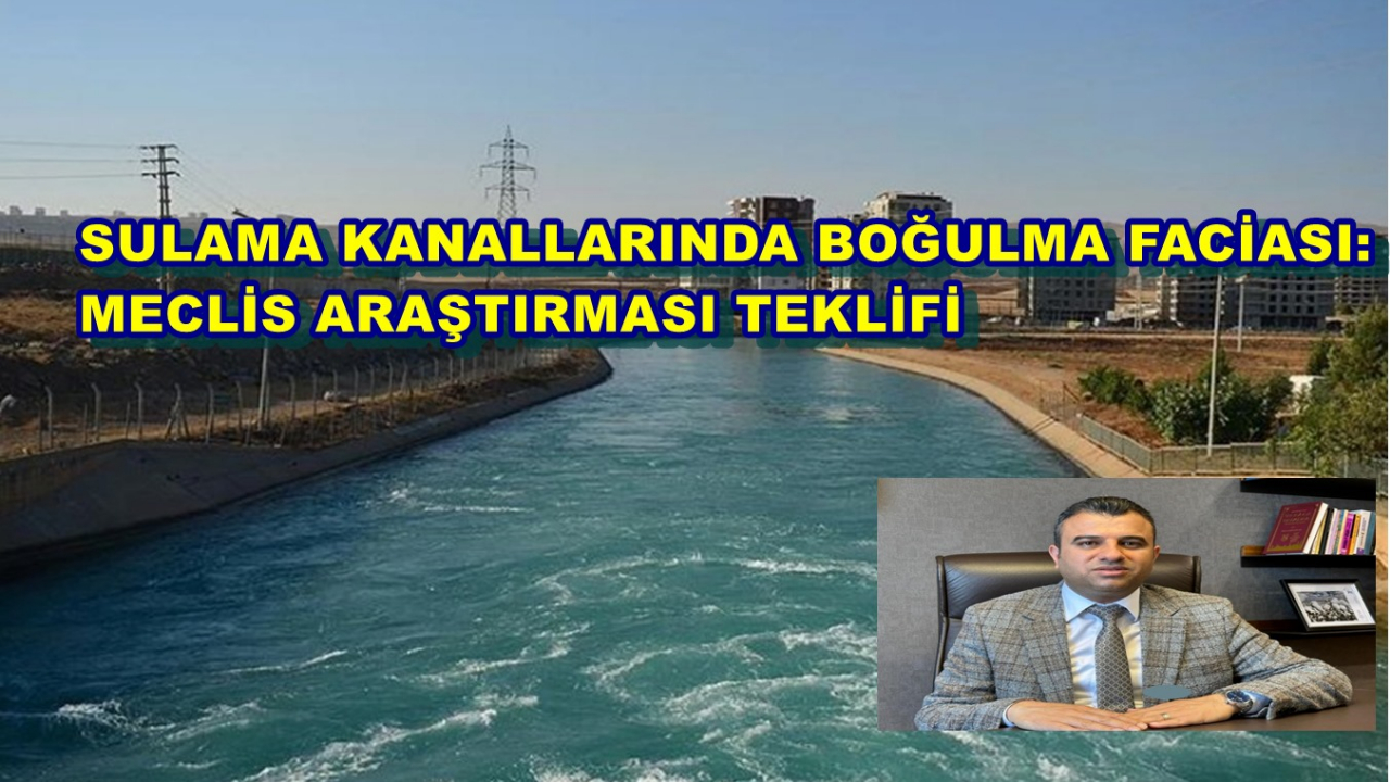 Ömer Öcalan’dan Urfa’daki Boğulmalara Çözüm Çağrısı!