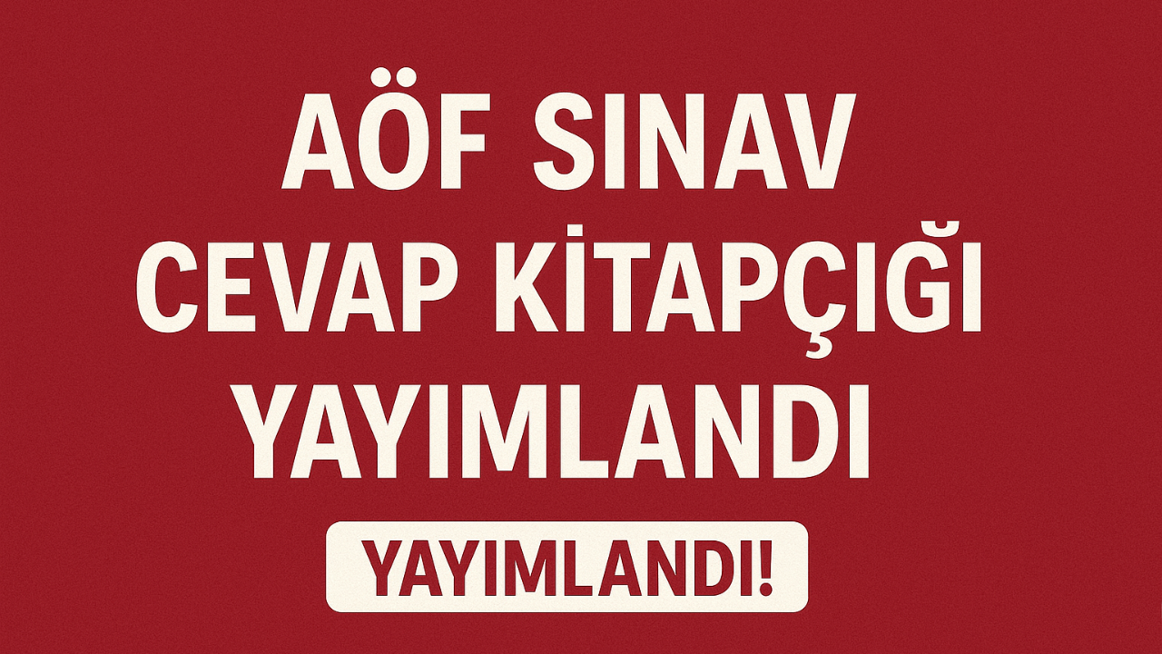 AÖF SINAV CEVAP KİTAPÇIĞI EKRANI AÇILDI!