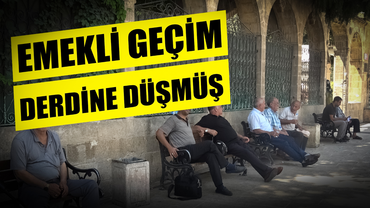 Emekliler Geçim Derdinde: "Maaş Gelmeden Bitiyor!"