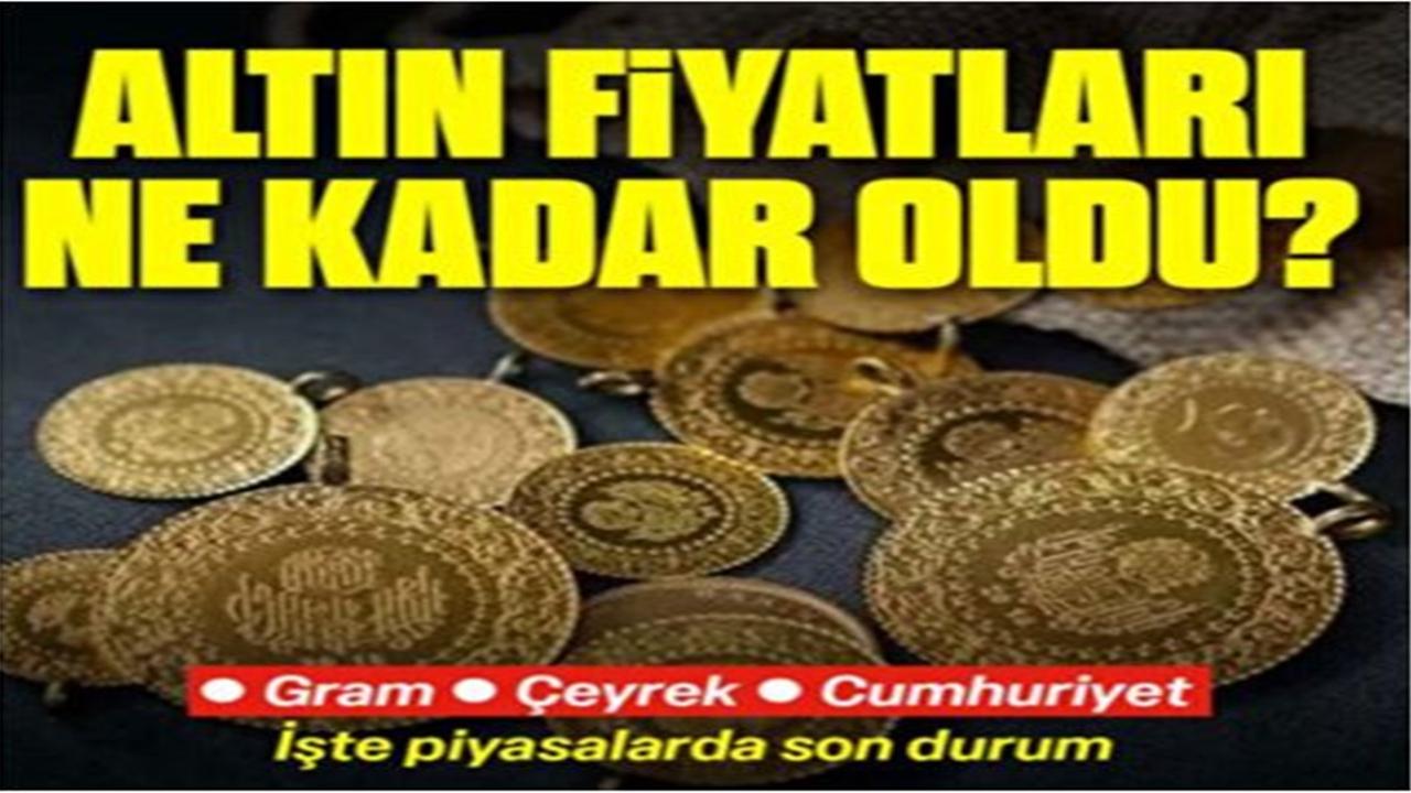 Altın Fiyatlarında Son Durum