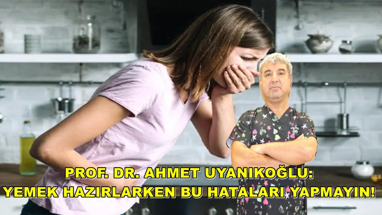 Yemek Hazırlarken Bu Hataları Yapmayın!