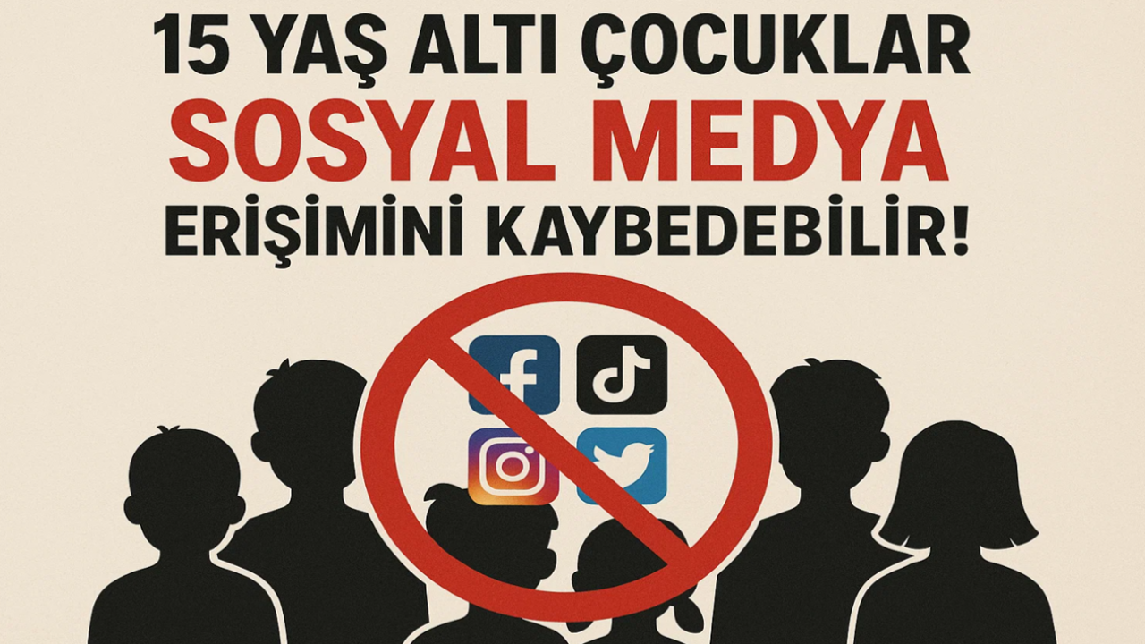 15 Yaş Altı Çocuklar Sosyal Medya Erişimini Kaybedebilir!