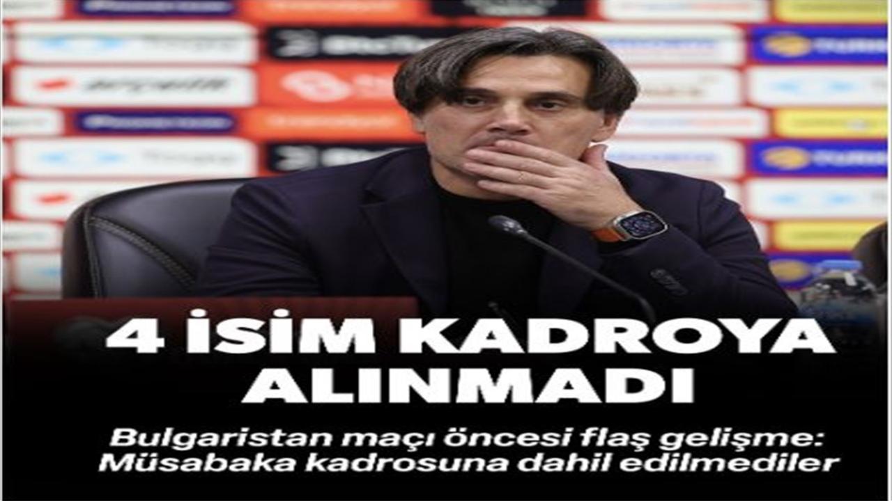 A Milli Takım'da 4 İsim Bulgaristan Maçı Kadrosuna Alınmadı
