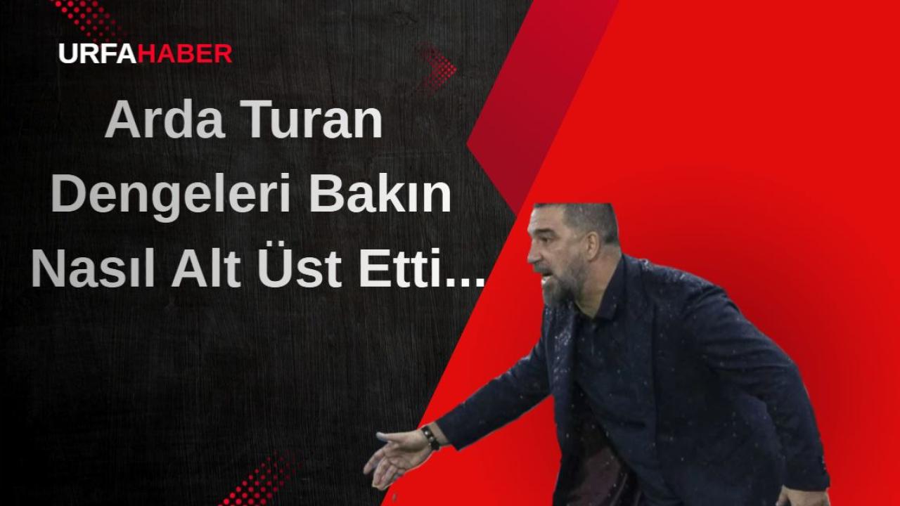 Arda Turan Dengeleri Bakın Nasıl Alt Üst Etti...
