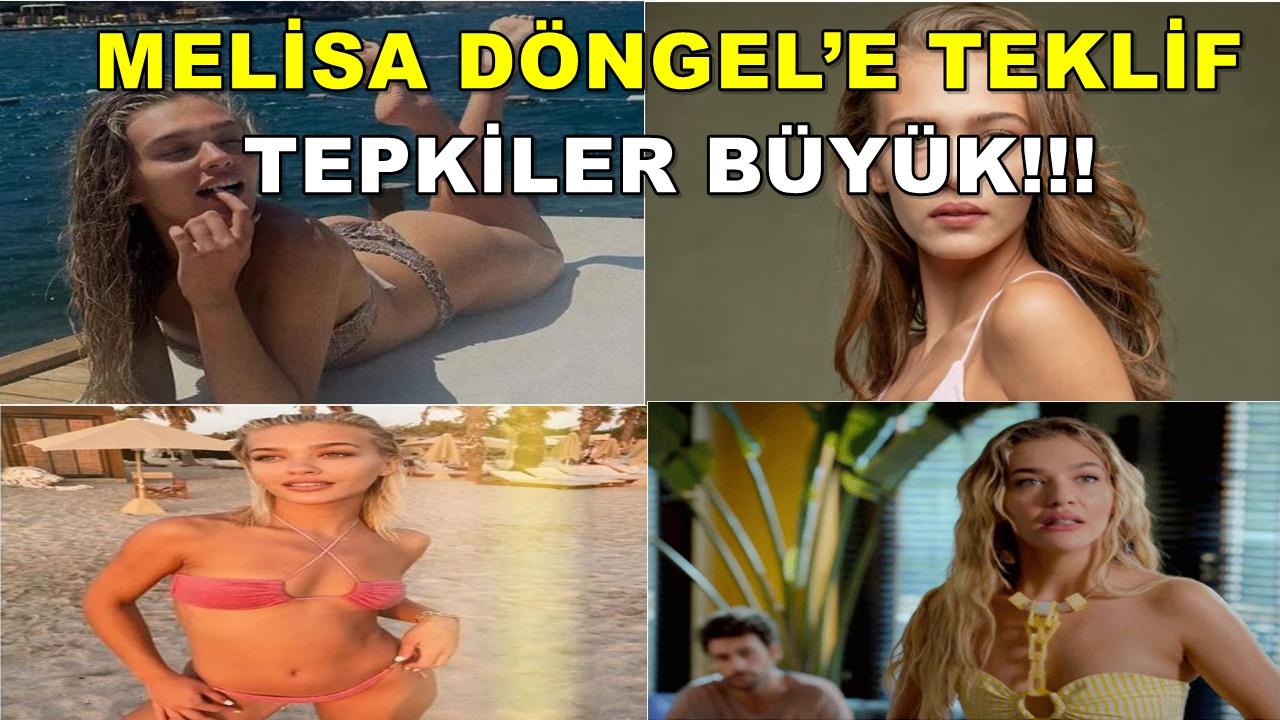 Melisa Döngel’e Teklif Yağıyor, Tepkiler Büyük
